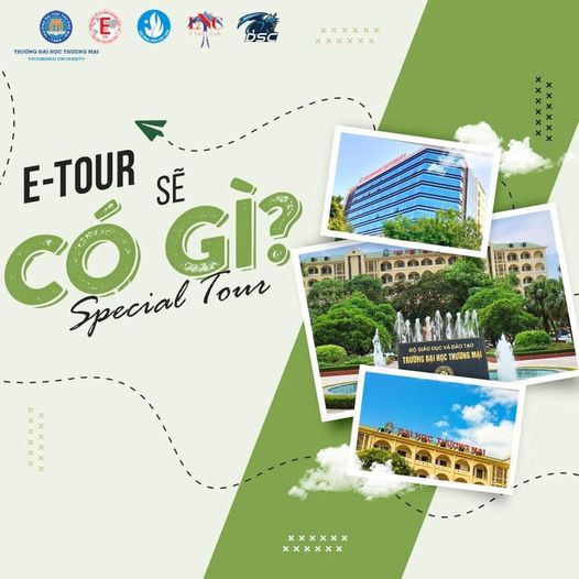 E-TOUR 2022 - SỰ KIỆN CÓ “1 - 0 -2” DÀNH CHO TÂN SINH VIÊN K58  CÓ GÌ ???