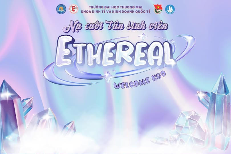 [NCTSV 2024] CHƯƠNG TRÌNH TRUYỀN THỐNG “NỤ CƯỜI TÂN SINH VIÊN - ETHEREAL”