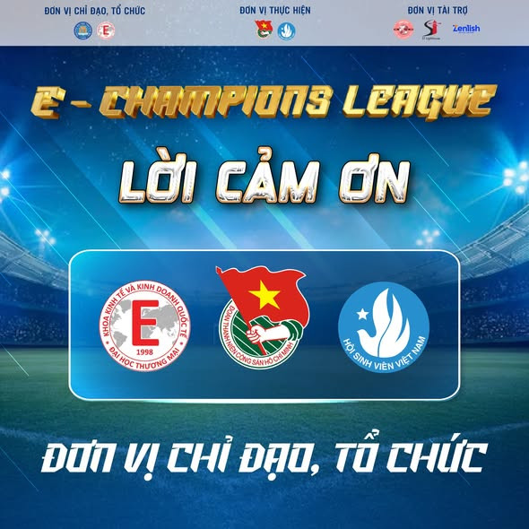 |E-CHAMPIONS LEAGUE 2024| LỜI TRI ÂN
