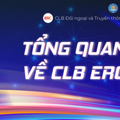 ERC - CLB TRUYỀN THÔNG & ĐỐI NGOẠI: NƠI KẾT NỐI, TRẢI NGHIỆM VÀ HỘI NHẬP