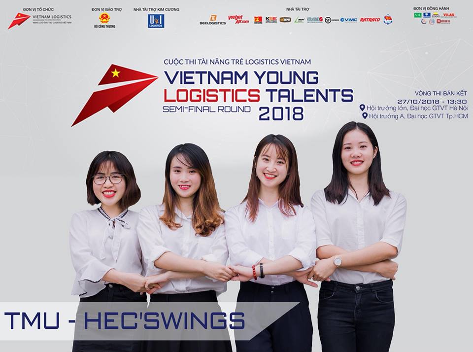 Đội HEC’SWINGs đại diện trường tham gia Bán kết cuộc thi  “Viet Nam Young Logistics Talents 2018”