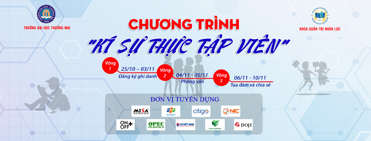 “KÍ SỰ THỰC TẬP VIÊN 2018" - Hãy nắm bắt cơ hội của mình ngay hôm nay!