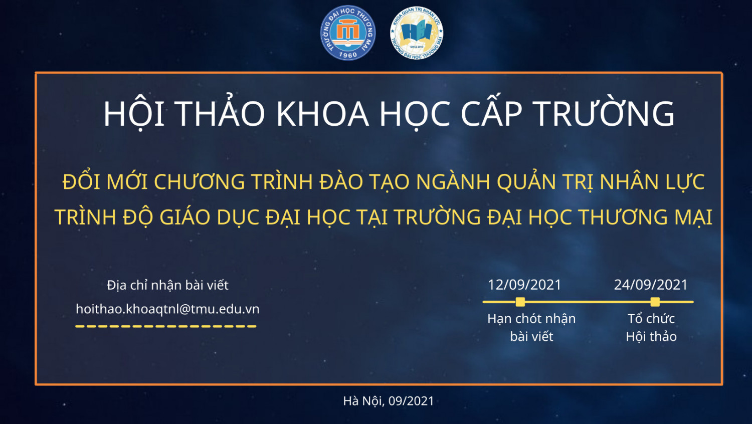 THƯ MỜI VIẾT BÀI HỘI THẢO KHOA HỌC CẤP TRƯỜNG: ĐỔI MỚI CHƯƠNG TRÌNH ĐÀO TẠO NGÀNH QUẢN TRỊ NHÂN LỰC TRÌNH ĐỘ GIÁO DỤC ĐẠI HỌC TẠI TRƯỜNG ĐẠI HỌC THƯƠNG MẠI